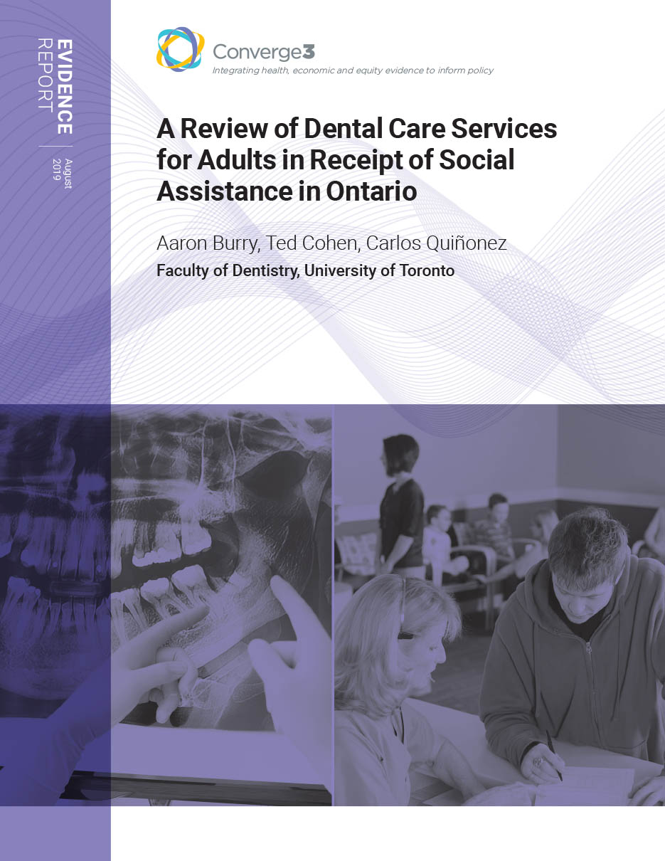 Publication Cover image for: A Review of Dental Care Services for Adults in Receipt of Social Assistance in Ontario 